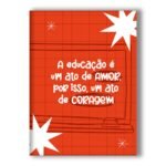 caderno brochura a educação é um ato de amor