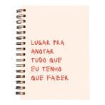 caderno lugar pra anotar tudo que eu tenho que fazer