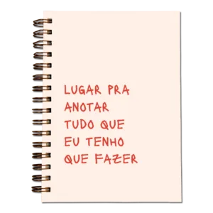 caderno lugar pra anotar tudo que eu tenho que fazer